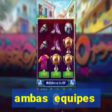 ambas equipes marcam ou mais de 2.5